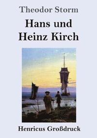 bokomslag Hans und Heinz Kirch (Großdruck)