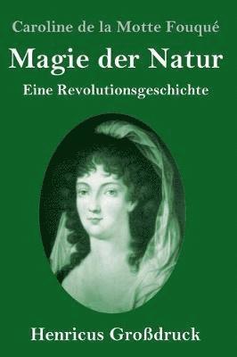 bokomslag Magie der Natur (Großdruck)