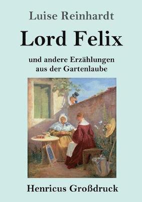 bokomslag Lord Felix (Grodruck)