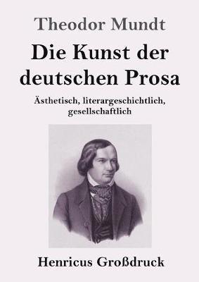 Die Kunst der deutschen Prosa (Grodruck) 1