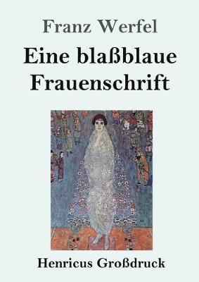 bokomslag Eine BlaBlaue Frauenschrift