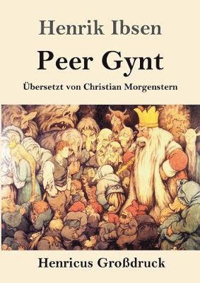 Peer Gynt (Grossdruck) 1