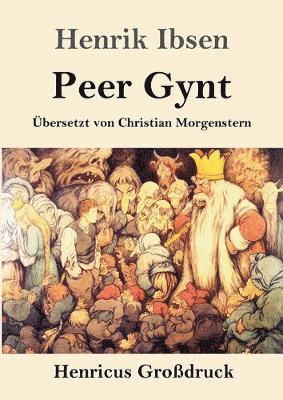 Henrik Ibsen - Peer Gynt (Großdruck), Häftad