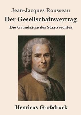 Jean-Jacques Rousseau - Gesellschaftsvertrag (Großdruck), Häftad