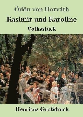 bokomslag Kasimir und Karoline (Grodruck)