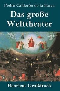 bokomslag große Welttheater (Großdruck)