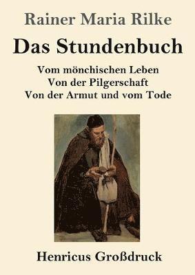 Rainer Maria Rilke - Stundenbuch (Großdruck), Häftad