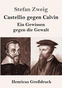 bokomslag Castellio gegen Calvin (Grodruck)