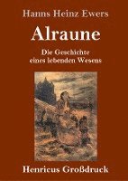bokomslag Alraune (Großdruck)
