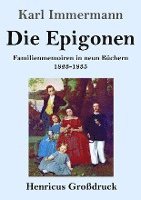 bokomslag Die Epigonen (Grodruck)