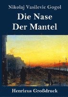 bokomslag Die Nase / Der Mantel (Grodruck)