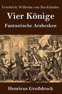 bokomslag Vier Könige (Großdruck)