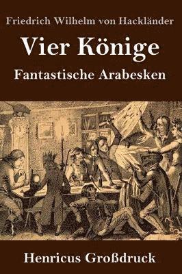 bokomslag Vier Könige (Großdruck)