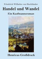 bokomslag Handel und Wandel (Grossdruck)