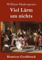 Viel Lrm um nichts (Grodruck) 1