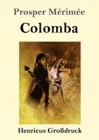 bokomslag Colomba (Grossdruck)