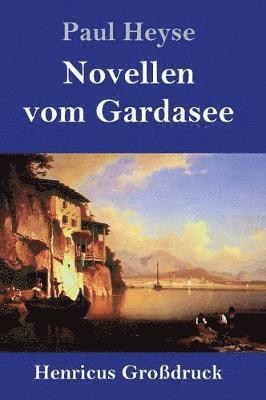 bokomslag Novellen vom Gardasee (Grodruck)