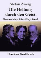 Die Heilung durch den Geist (Grodruck) 1