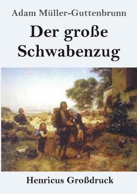 bokomslag große Schwabenzug (Großdruck)