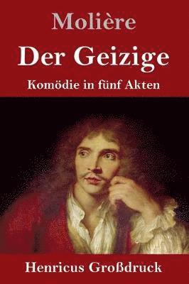 bokomslag Geizige (Großdruck)