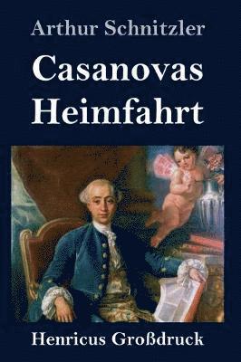 bokomslag Casanovas Heimfahrt (Grodruck)