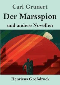 bokomslag Marsspion (Großdruck)