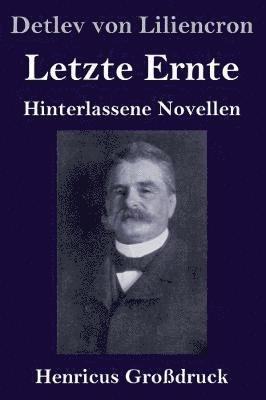 bokomslag Letzte Ernte (Grodruck)