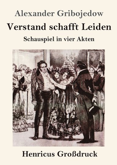 bokomslag Verstand schafft Leiden (Großdruck)