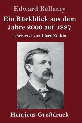 Ein Rckblick aus dem Jahre 2000 auf 1887 (Grodruck) 1