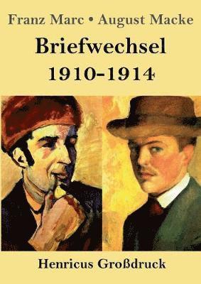 Franz Marc, August Macke - Briefwechsel 1910-1914 (Großdruck), Häftad