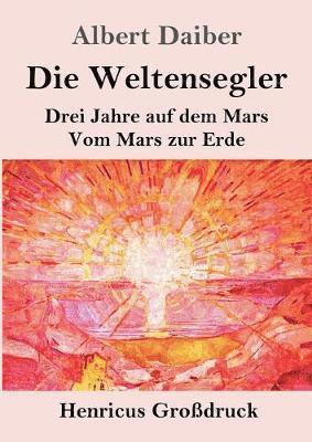 Weltensegler (Großdruck)