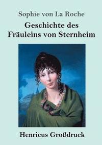 bokomslag Geschichte des Fruleins von Sternheim (Grodruck)