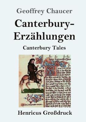 Geoffrey Chaucer - Canterbury-Erzählungen (Großdruck), Häftad