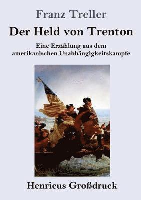 bokomslag Held von Trenton (Großdruck)
