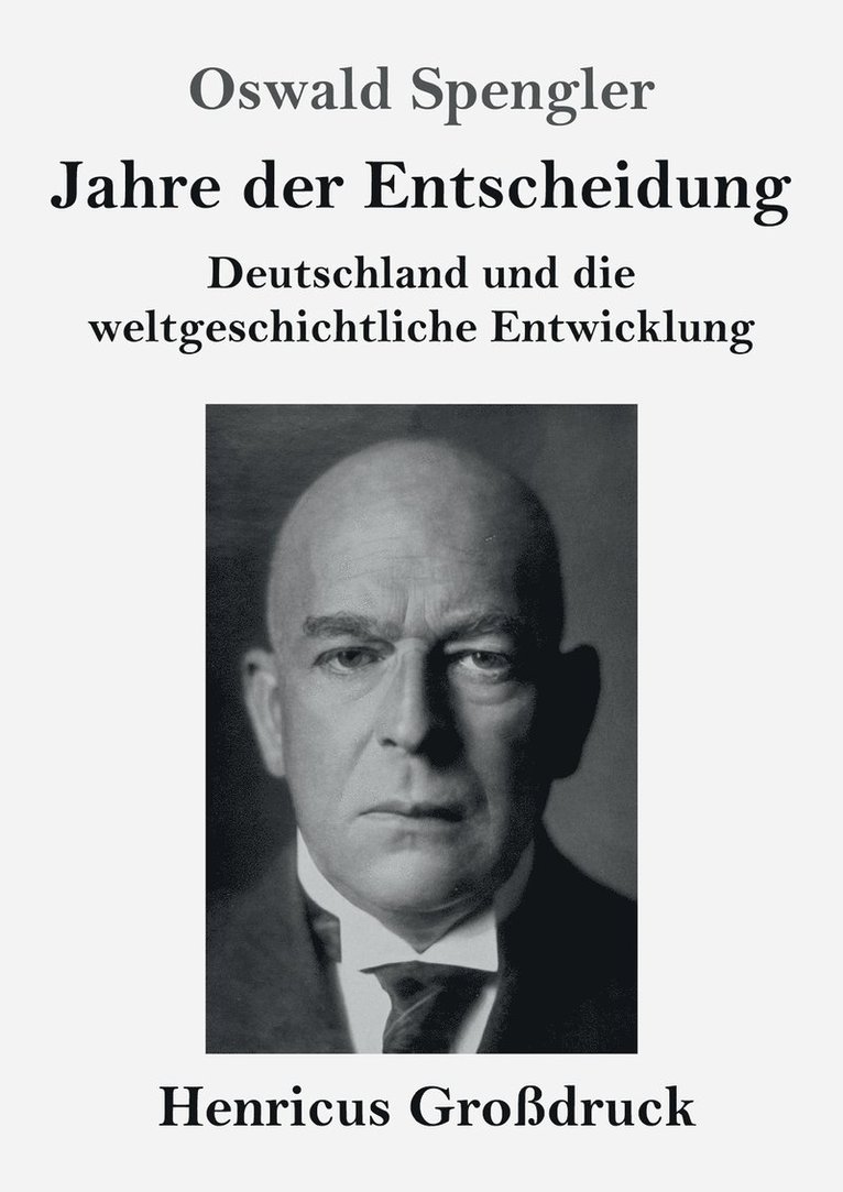 Jahre der Entscheidung (Grodruck) 1