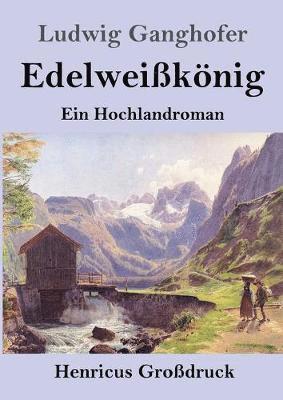 bokomslag Edelweiknig (Grodruck)