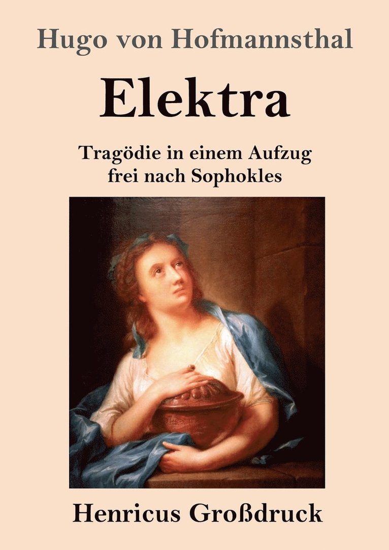 Hugo Von Hofmannsthal, Hugo von Hofmannsthal - Elektra (Großdruck), Häftad