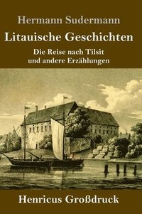 bokomslag Litauische Geschichten (Großdruck)