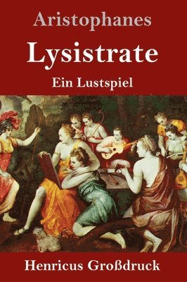 Aristophanes - Lysistrate (Großdruck), Inbunden