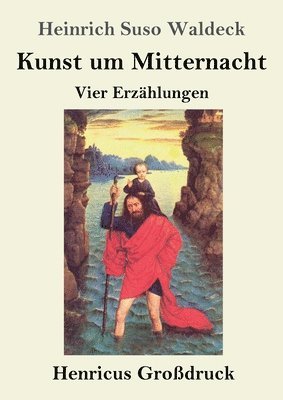 bokomslag Kunst um Mitternacht (Großdruck)