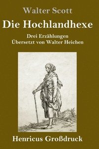bokomslag Hochlandhexe (Großdruck)
