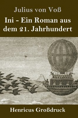 Julius Von Voß, Julius von Voß - Ini (Großdruck), Inbunden