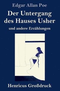 bokomslag Untergang des Hauses Usher (Großdruck)