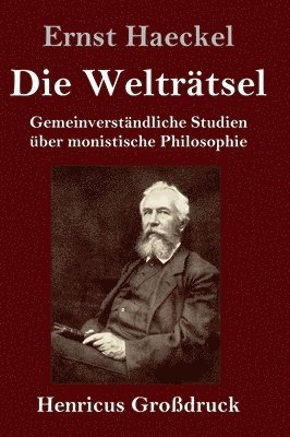 bokomslag Die Weltrtsel (Grodruck)