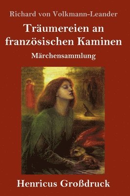 Träumereien an französischen Kaminen (Großdruck)