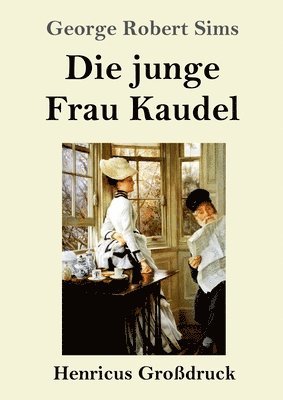 bokomslag junge Frau Kaudel (Großdruck)