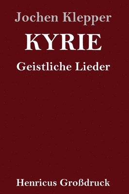 Kyrie (Grodruck) 1