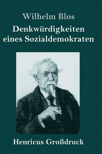 bokomslag Denkwrdigkeiten eines Sozialdemokraten (Grodruck)