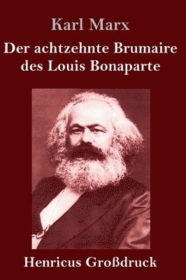 bokomslag achtzehnte Brumaire des Louis Bonaparte (Großdruck)