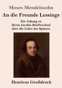 bokomslag An die Freunde Lessings (Grodruck)